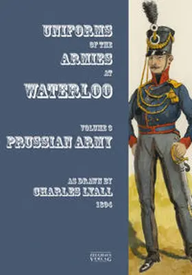  Costumes of the Armies engaged at Waterloo | Buch |  Sack Fachmedien
