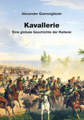 Querengässer |  Kavallerie | Buch |  Sack Fachmedien