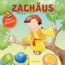  Kleine Bibelhelden - Zachäus | Buch |  Sack Fachmedien