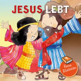  Kleine Bibelhelden - Jesus lebt | Buch |  Sack Fachmedien