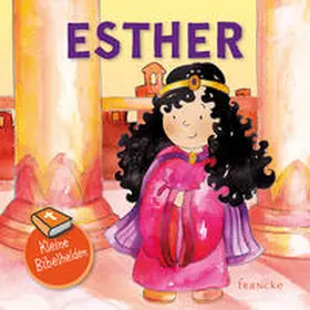  Kleine Bibelhelden - Esther | Buch |  Sack Fachmedien