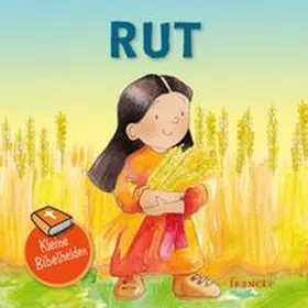  Kleine Bibelhelden - Rut | Buch |  Sack Fachmedien