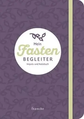 Pfennighaus |  Mein Fastenbegleiter | Buch |  Sack Fachmedien