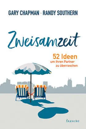 Chapman / Southern |  Zweisamzeit | Buch |  Sack Fachmedien
