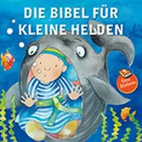  Die Bibel für kleine Helden | Buch |  Sack Fachmedien