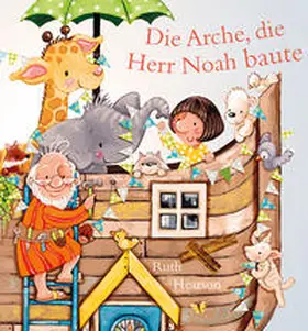 Hearson |  Die Arche, die Herr Noah baute | Buch |  Sack Fachmedien