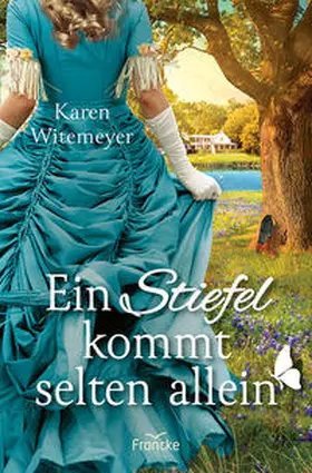 Witemeyer |  Ein Stiefel kommt selten allein | Buch |  Sack Fachmedien
