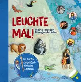  Leuchte mal! Meine liebsten Bibelgeschichten | Buch |  Sack Fachmedien