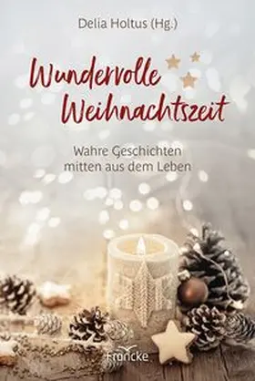 Holtus |  Wundervolle Weihnachtszeit | eBook | Sack Fachmedien