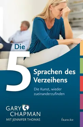 Chapman |  Die 5 Sprachen des Verzeihens | eBook | Sack Fachmedien