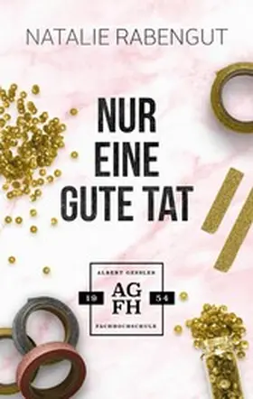 Rabengut |  Nur eine gute Tat | eBook | Sack Fachmedien