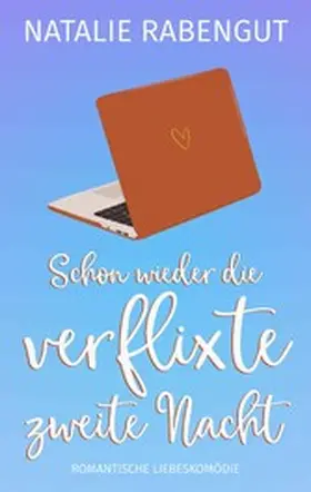 Rabengut |  Schon wieder die verflixte zweite Nacht | eBook | Sack Fachmedien
