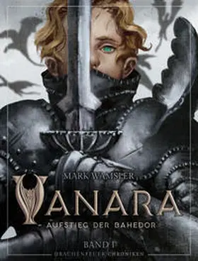 Wamsler |  Vanara: Aufstieg der Bahedor | Buch |  Sack Fachmedien