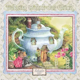  Daheim wohnt das Glück 2022 | Sonstiges |  Sack Fachmedien