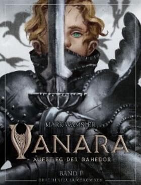 Wamsler |  Vanara: Aufstieg der Bahedor | eBook | Sack Fachmedien
