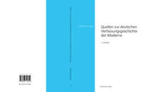 Preisner / Löhnig |  Quellen zur deutschen Verfassungsgeschichte der Moderne | Buch |  Sack Fachmedien