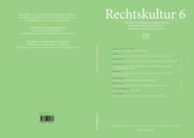 Czeguhn / Sánchez Aranda / Gschwend | Rechtskultur 6 | Buch | 978-3-96374-033-6 | sack.de