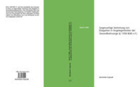 Schiller / Löhnig | Gegenseitige Vertretung von Ehegatten in Angelegenheiten der Gesundheitssorge | Buch | 978-3-96374-054-1 | sack.de