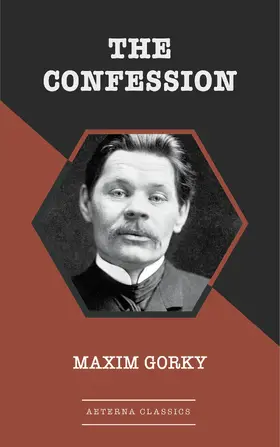 Gorky |  The Confession | eBook | Sack Fachmedien