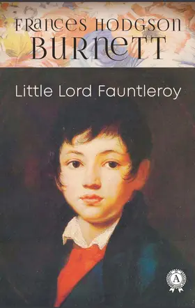 Burnett |  Little Lord Fauntleroy | eBook | Sack Fachmedien
