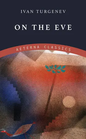 Turgenev |  On the Eve | eBook | Sack Fachmedien