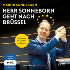 Sonneborn | Sonneborn, M: Herr Sonneborn geht nach Brüssel/MP3-CD | Sonstiges | 978-3-96384-014-2 | sack.de