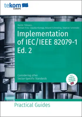 Tillmann / Schmeling / Fritz |  Implementation of IEC/IEEE 82079-1 Ed. 2 | Buch |  Sack Fachmedien