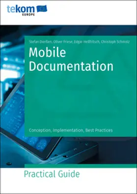 Friese / Hellfritsch / Schmolz |  Mobile Documentation | Buch |  Sack Fachmedien