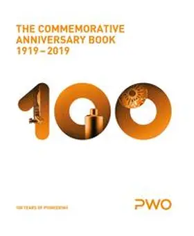 Baum / Kieselbach / Laugs |  PWO The Commemorative Anniversary Book 1919-2019 | Buch |  Sack Fachmedien