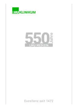 Kamp / Gudermann / Lerch |  550 Jahre LMU Medizin | Buch |  Sack Fachmedien
