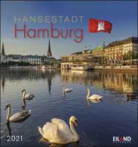 Eiland |  Hansestadt Hamburg 2021 - Postkartenkalender | Sonstiges |  Sack Fachmedien