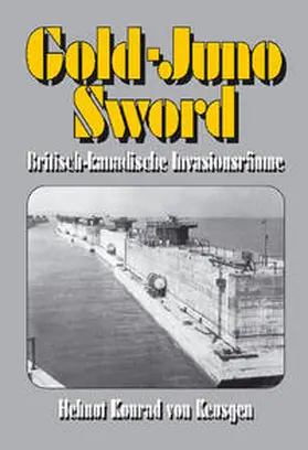 von Keusgen |  Gold-Juno-Sword - Britisch-kanadische Invasionsräume | Buch |  Sack Fachmedien