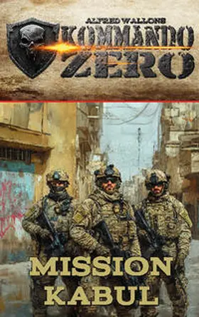 Wallon |  Kommando Zero Band 1 | Buch |  Sack Fachmedien