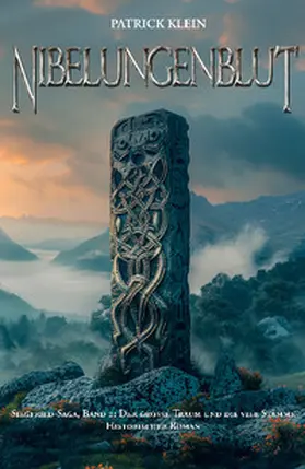 Klein |  Nibelungenblut Band 2: Siegfried-Saga | Buch |  Sack Fachmedien