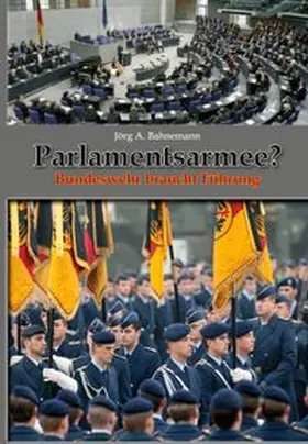 Bahnemann |  Parlamentsarmee? | Buch |  Sack Fachmedien