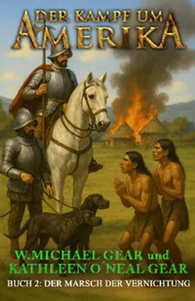 Gear / O'Neal Gear |  Der Kampf um Amerika Buch 2 | Buch |  Sack Fachmedien