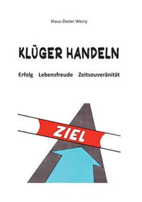 Werry |  Klüger Handeln | Buch |  Sack Fachmedien