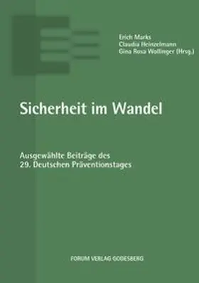 Marks / Heinzelmann / Wollinger |  Sicherheit im Wandel | Buch |  Sack Fachmedien