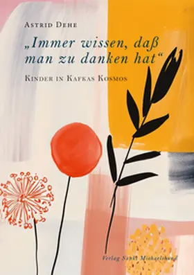 Dehe |  "Immer wissen, daß man zu danken hat" | Buch |  Sack Fachmedien