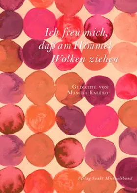 Dehe |  Ich freu mich, daß am Himmel Wolken ziehen | Buch |  Sack Fachmedien