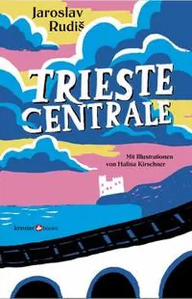 Rudis |  Trieste Centrale | Buch |  Sack Fachmedien