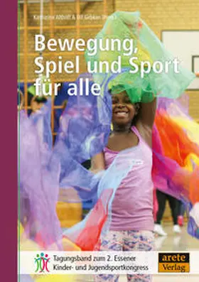 Althoff / Gebken |  Bewegung, Spiel und Sport für alle | Buch |  Sack Fachmedien