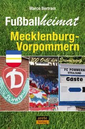 Bertram |  Fußballheimat Mecklenburg-Vorpommern | Buch |  Sack Fachmedien