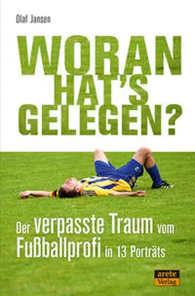 Jansen |  Woran hat's gelegen? | Buch |  Sack Fachmedien