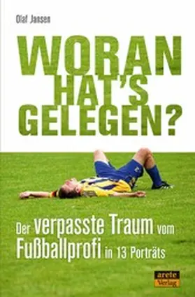 Jansen |  Woran hat's gelegen? | eBook | Sack Fachmedien