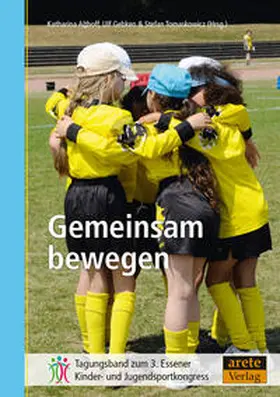 Althoff / Gebken / Tomaskowicz |  Gemeinsam bewegen | Buch |  Sack Fachmedien