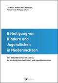 Heyer / Herz / Lips |  Beteiligung von Kindern und Jugendlichen in Niedersachsen | Buch |  Sack Fachmedien