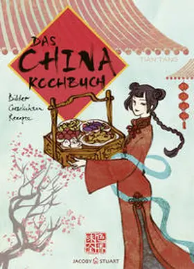 Tang |  Das China-Kochbuch | Buch |  Sack Fachmedien