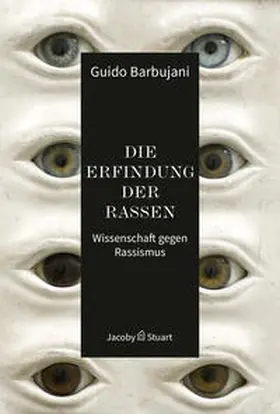 Barbujani |  Die Erfindung der Rassen | Buch |  Sack Fachmedien