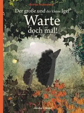 Teckentrup |  Der große und der kleine Igel / Warte doch mal! | Buch |  Sack Fachmedien